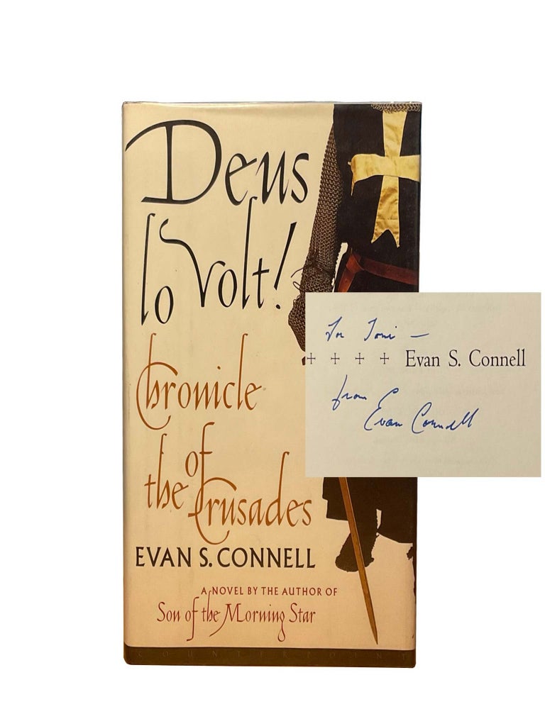Item #11 Deus lo Volt! [Signed]. Evan S. Connell.