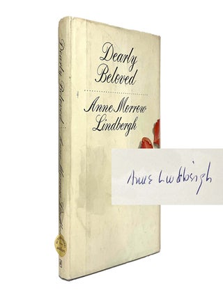 Item #193 Dearly Beloved [Inscribed to Hope Aldrich Rockefeller]. Anne Morrow Lindbergh
