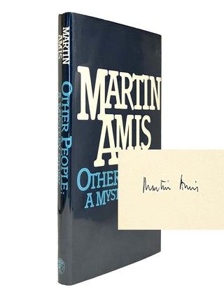 Item #465 Other People: A Mystery Story [Signed]. Martin Amis