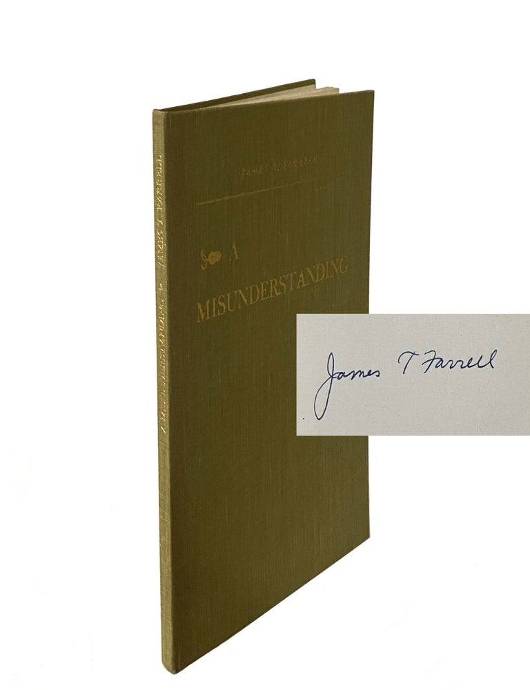 Item #49 A Misunderstanding [Signed]. James T. Farrell.