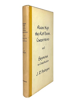 Item #755 Raise High the Roof Beam, Carpenters. J. D. Salinger