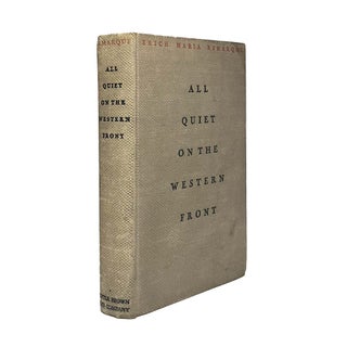 Item #813 All Quiet on the Western Front. Erich Maria Remarque