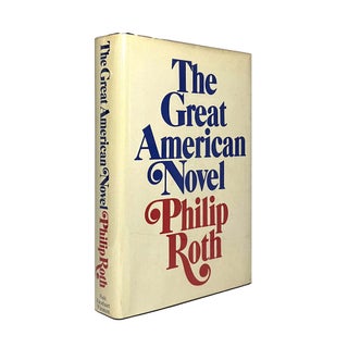 Item #874 The Great American Novel. Philip Roth