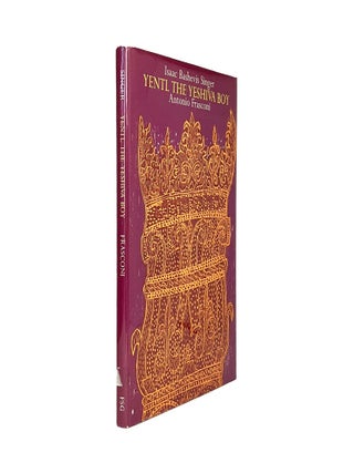 Item #905 Yentl the Yeshiva Boy [Signed]. Isaac Bashevis Singer